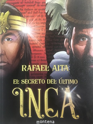 El Secreto del Último Inca (Book)