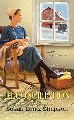 The Reconciliation (The Amish of Southern Maryland Book 3)