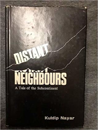 Distant Neighbours A Tale of the Subcontinent