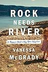 Rock Needs River:...