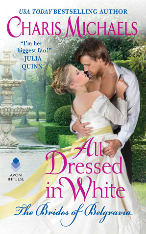 All Dressed in White (The Brides of Belgravia #2)