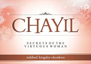 Chayil: Secrets of A Virtuous Woman (The Singles' Ladies Bundle)