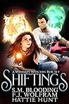Shiftings (Whiskey Witches Series Boxset Book 2)