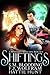 Shiftings (Whiskey Witches Series Boxset Book 2)