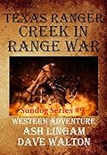 Texas Ranger Creek in Range War
