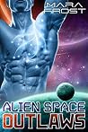 Alien Space Outlaws Alien Space Outlaws