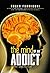 The mind of an addict: and ...