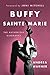 Buffy Sainte-Marie: The Authorized Biography