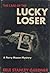 The Case of the Lucky Loser