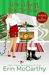 How the Ghost Stole Christmas (Murder By Design #4)