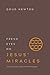 Fresh Eyes on Jesus' Miracles: Discovering New Insights in Familiar Passages