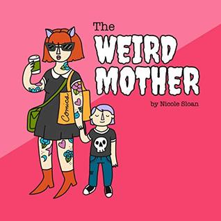 The Weird Mother (Board book)