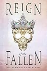Reign of the Fallen by Sarah Glenn Marsh