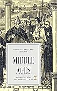 MIDDLE AGES: Mysterious Ages