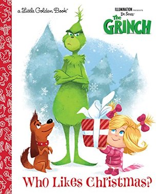 Grinch 2022 Who Likes Christmas Read Who Likes Christmas? By Dennis R. Shealy