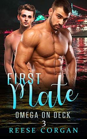 First Mate (Omega on Deck #3)