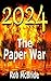 2024 The Paper War (The Consortium)