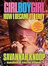 Girl Boy Girl by Savannah Knoop
