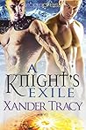A Knight's Exile by Xander Tracy