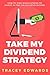 Take My Dividend Strategy: ...