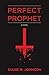 Perfect Prophet