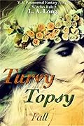 Turvy Topsy Fall