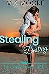 Stealing Destiny