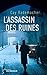 L'assassin des ruines (Grands Formats)