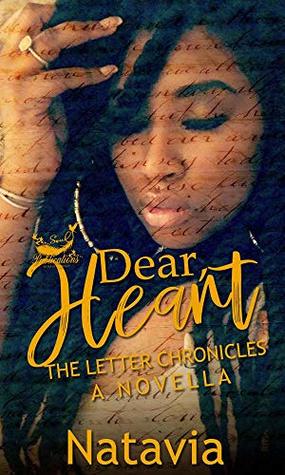 Dear Heart: The Letter Chronicles (Kindle Edition)