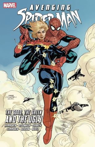 Avenging Spider-Man: The Good, the Green and the Ugly (Paperback)