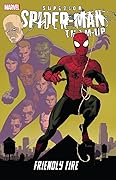 Superior Spider-Man Team-Up: Friendly Fire