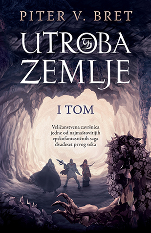 Utroba zemlje - I tom (Demon Cycle #5, part 1 of 2)