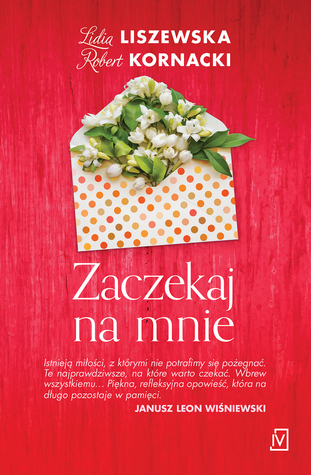 Zaczekaj na mnie (Matylda i Kosma, #2)