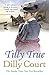 Tilly True