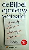 De Bijbel opnieuw vertaald