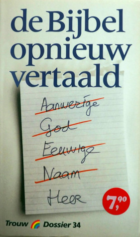 De Bijbel opnieuw vertaald (Mass Market Paperback)