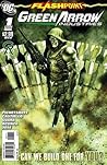 Flashpoint: Green Arrow Industries Flashpoint: Green Arrow Industries