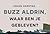 Buzz Aldrin, waar ben je gebleven? by Johan Harstad