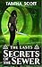The Lasts: Secrets of the Sewer