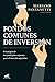 Fondos comunes de inversión by Mariano Pantanetti