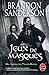 Jeux de masques (Fils des brumes, Tome 5) (Fils-des-brumes)