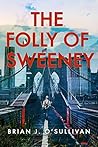 The Folly of Sweeney