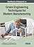 Handbook of Research on Green Engineering Techniques for Modern Manufacturing (Advances in Mechatronics and Mechanical Engineering)