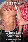 When Love Surprises by Christi Snow