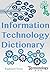 Dictionary of Information T...