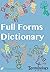 Dictionary of Full Forms: A...
