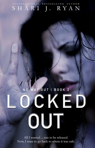 Locked Out (No Way Out #2)