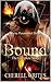 Bound: The Complete Story