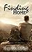 Finding Home (Troubled Hearts Book 1)