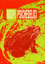 Rospi psichedelici